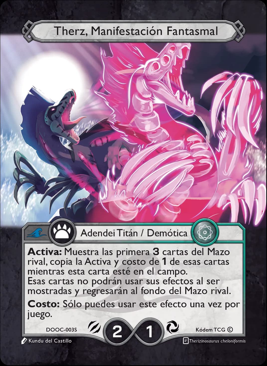 Therz, Manifestacion Fantasmal