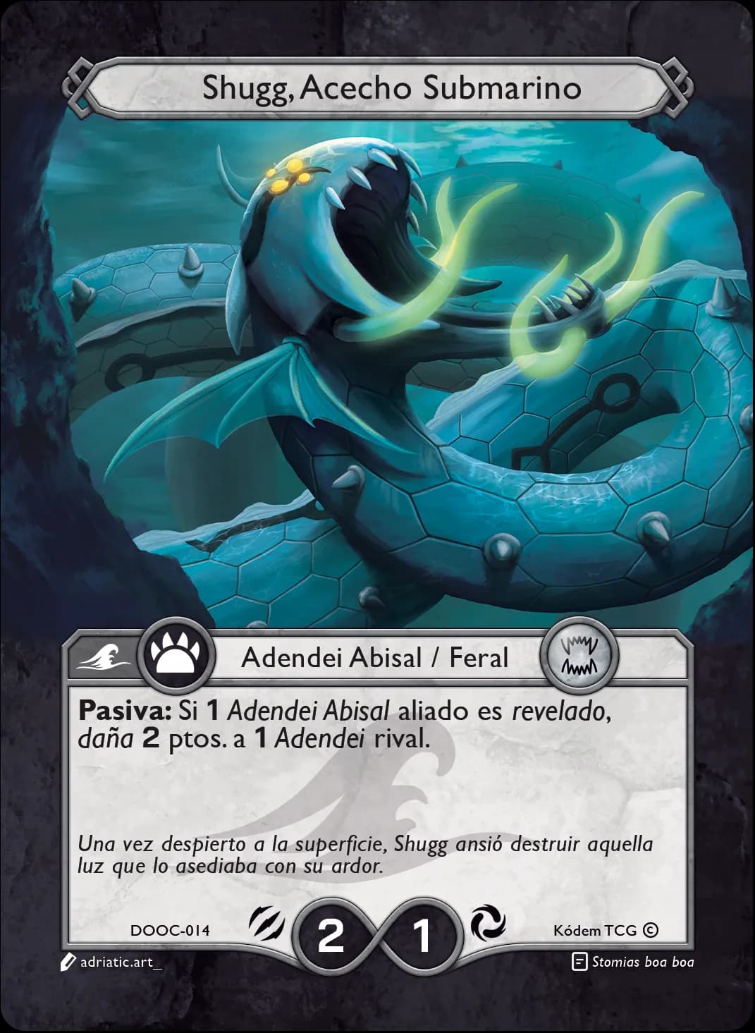 Shugg, Acecho Submarino