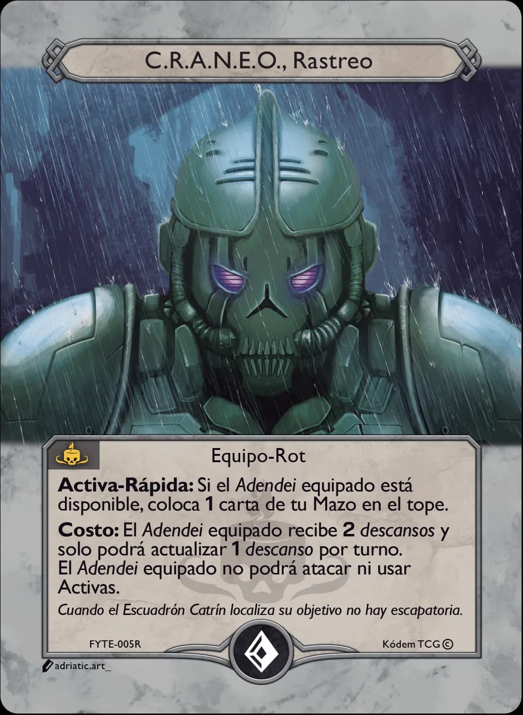 C.R.A.N.E.O., Rastreo