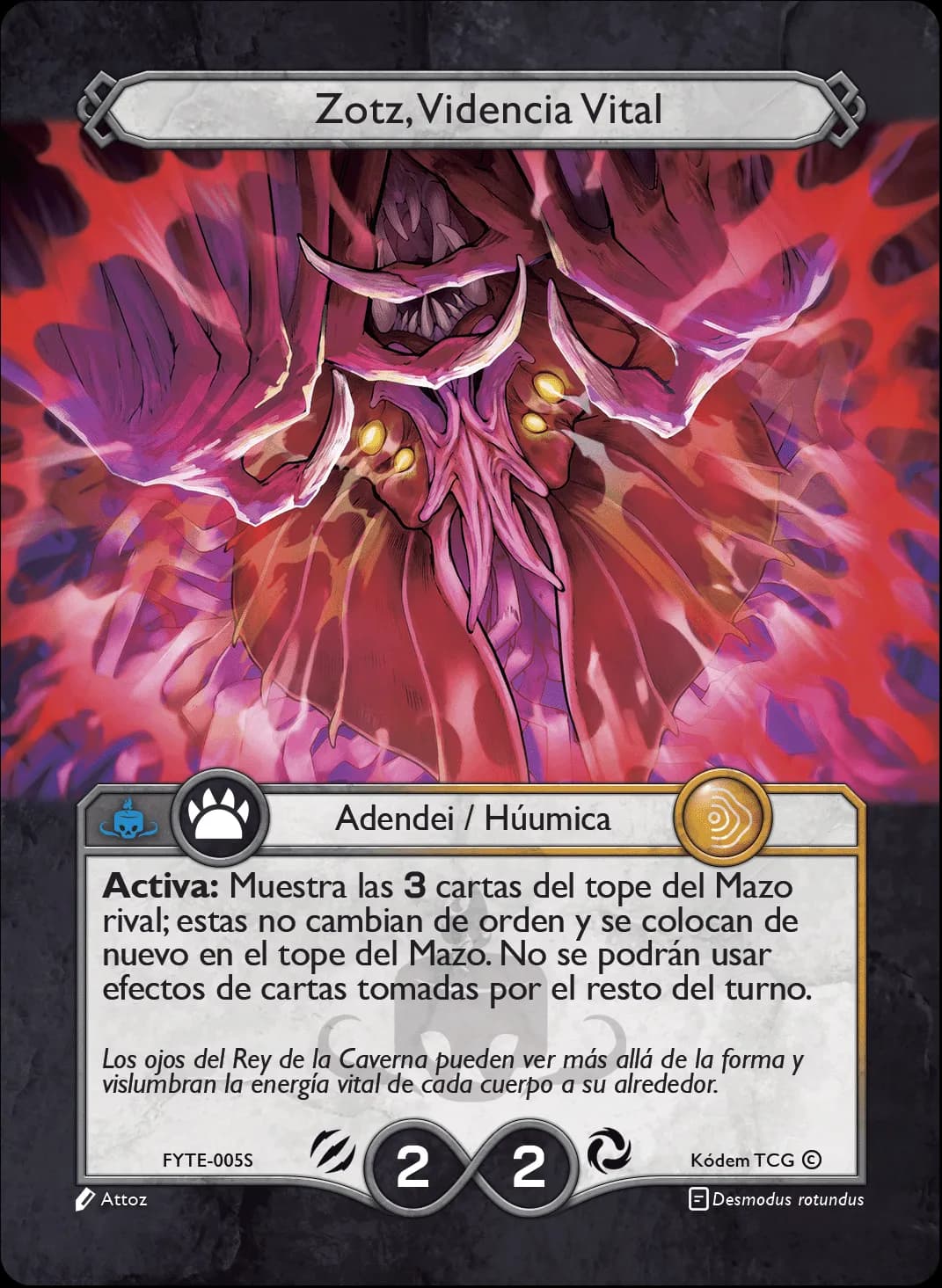 Zotz, Videncia Vital