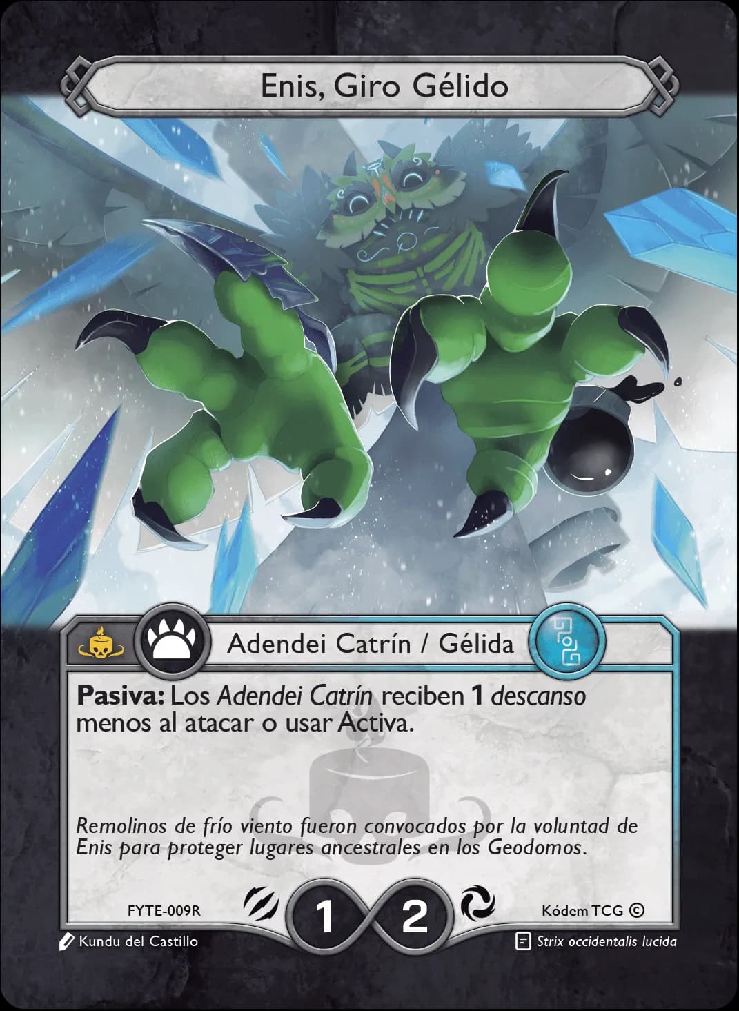 Enis, Giro Gelido