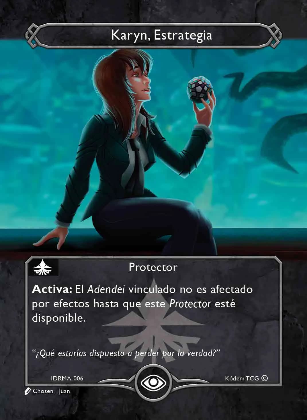 Karyn, Estrategia