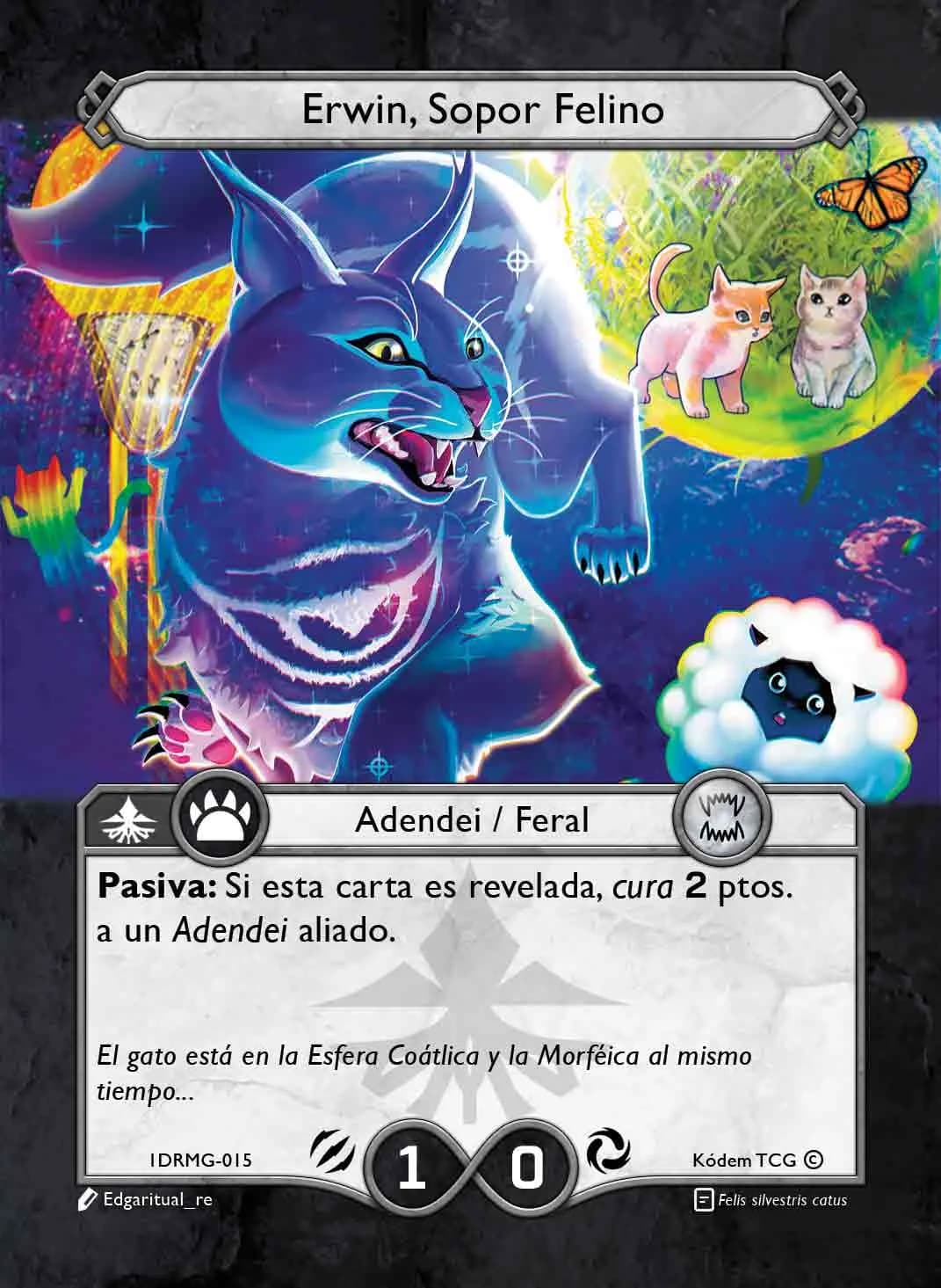 Erwin, Sopor Felino