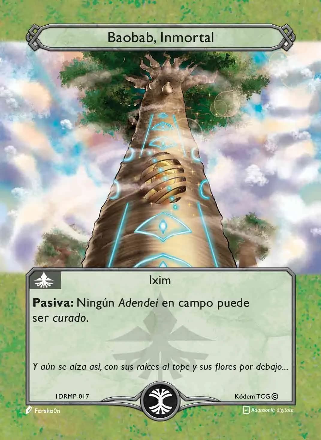 Baobab, Inmortal