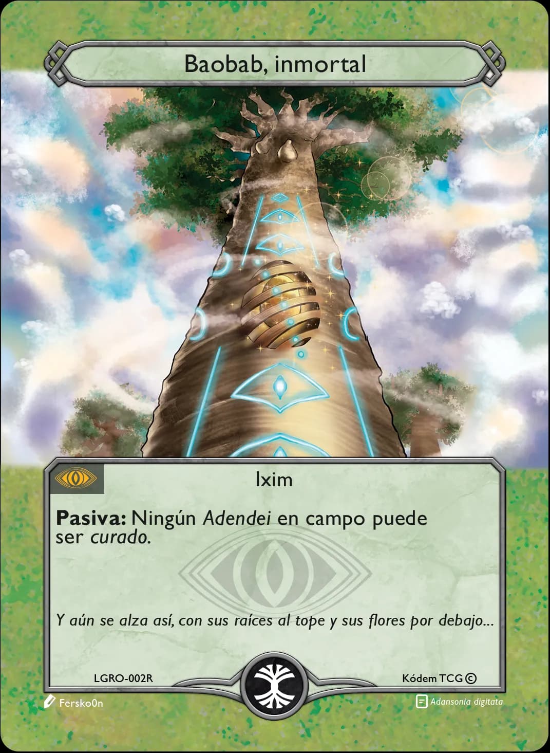 Baobab, Inmortal