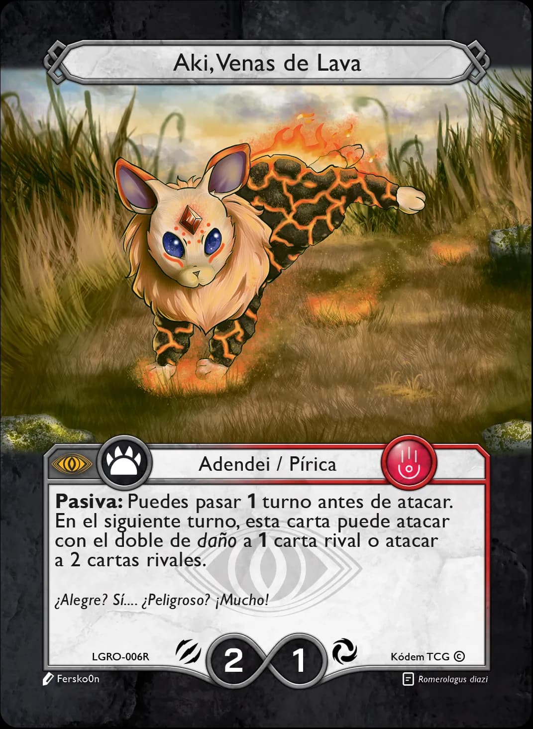 Aki, Venas de Lava