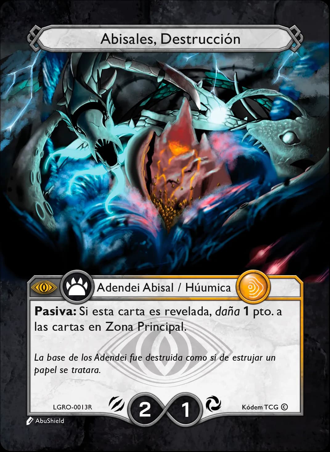 Abisales, Destruccion