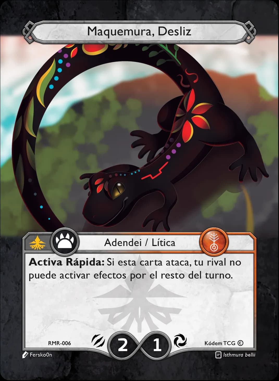 Maquemura, Desliz