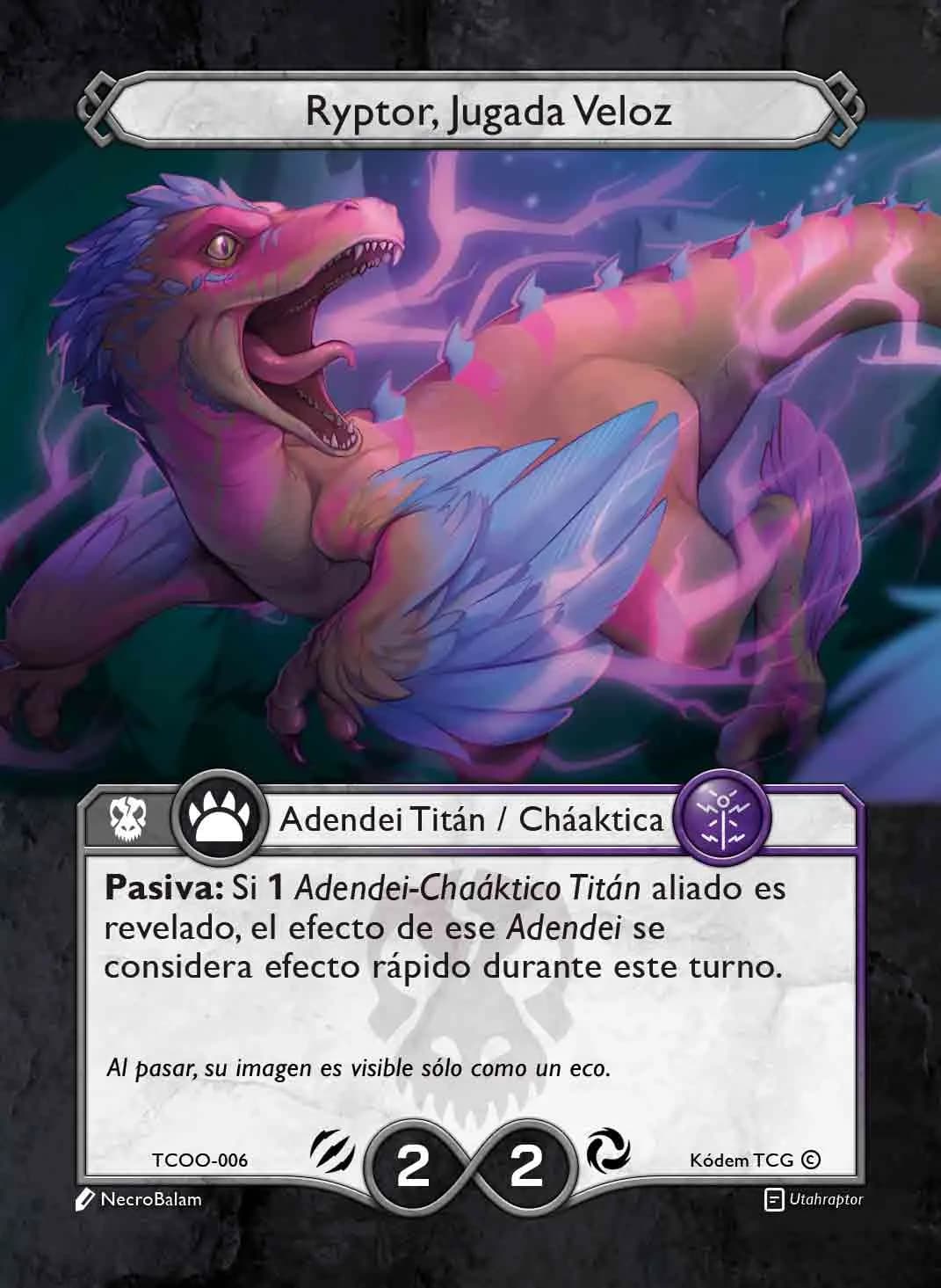 Ryptor, Jugada Veloz