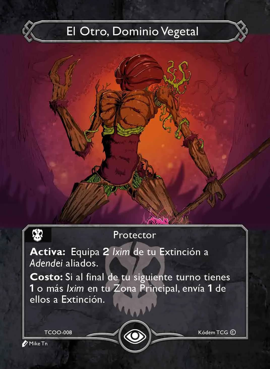El Otro, Dominio Vegetal