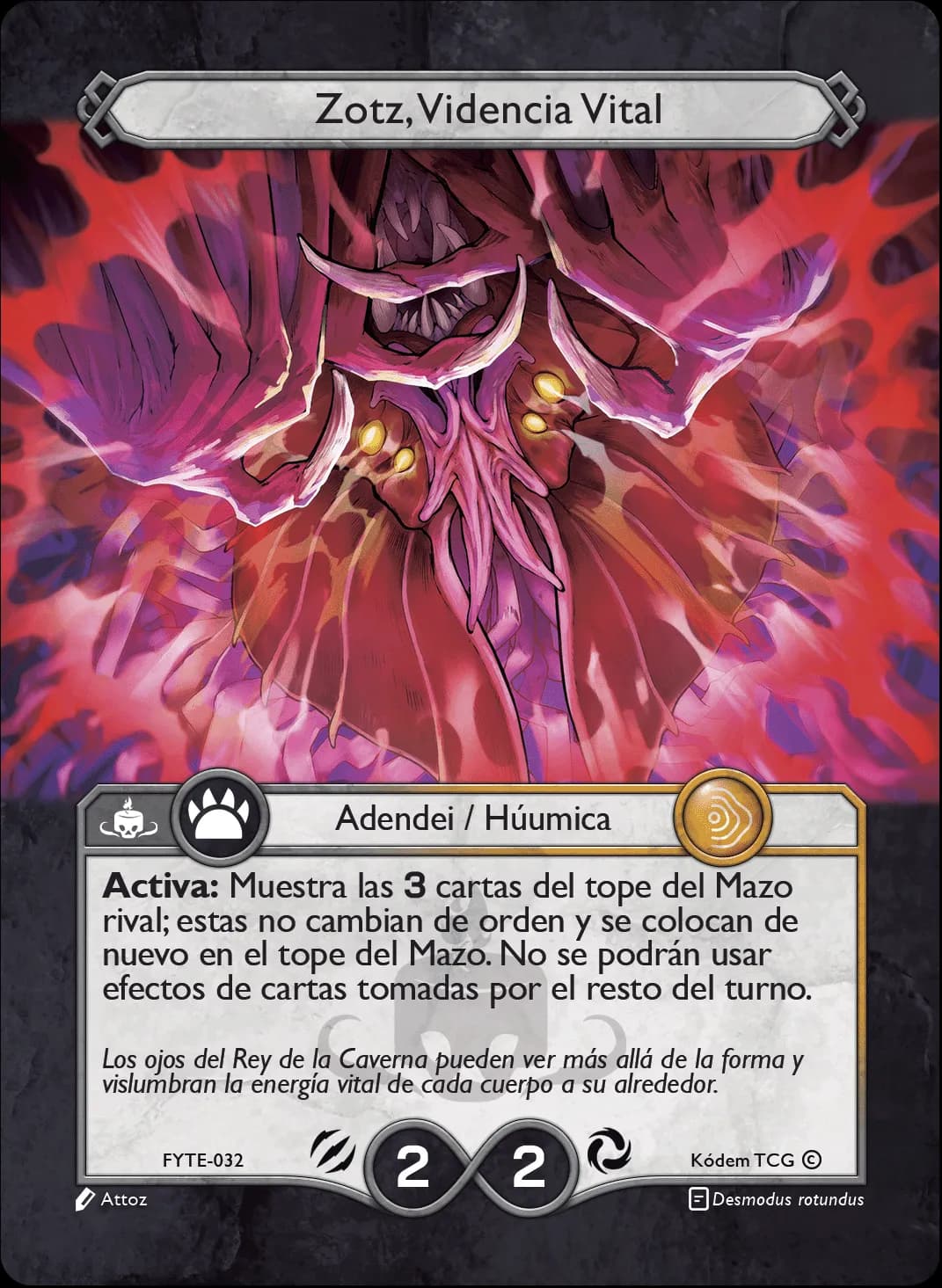 Zotz, Videncia Vital