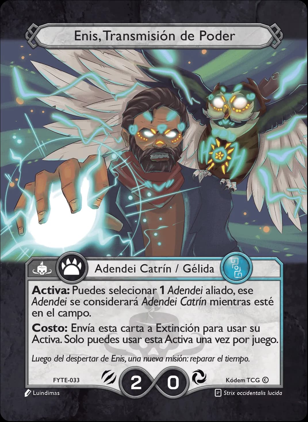 Enis, Transmisión de Poder