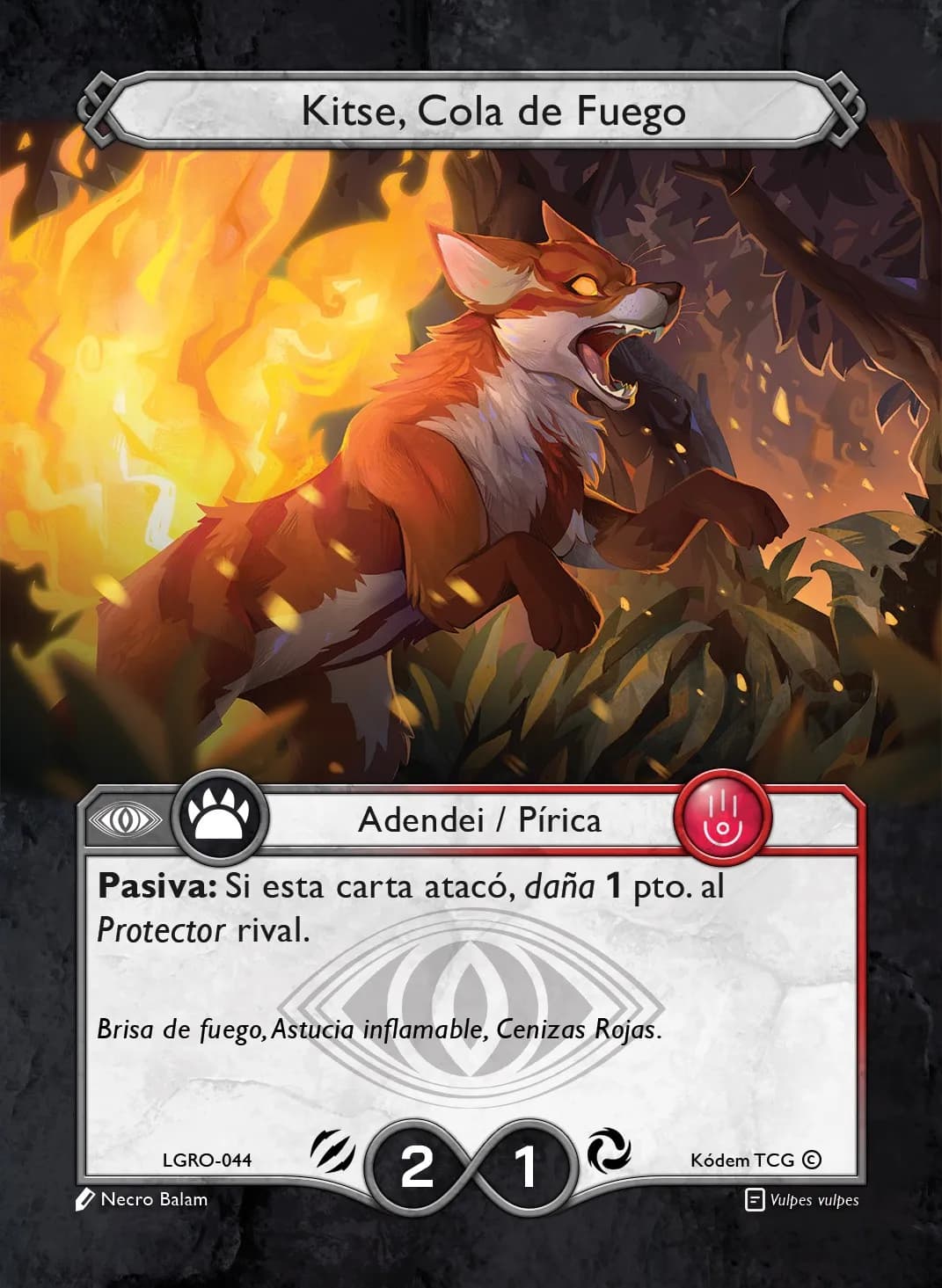 Kitse, Cola de Fuego