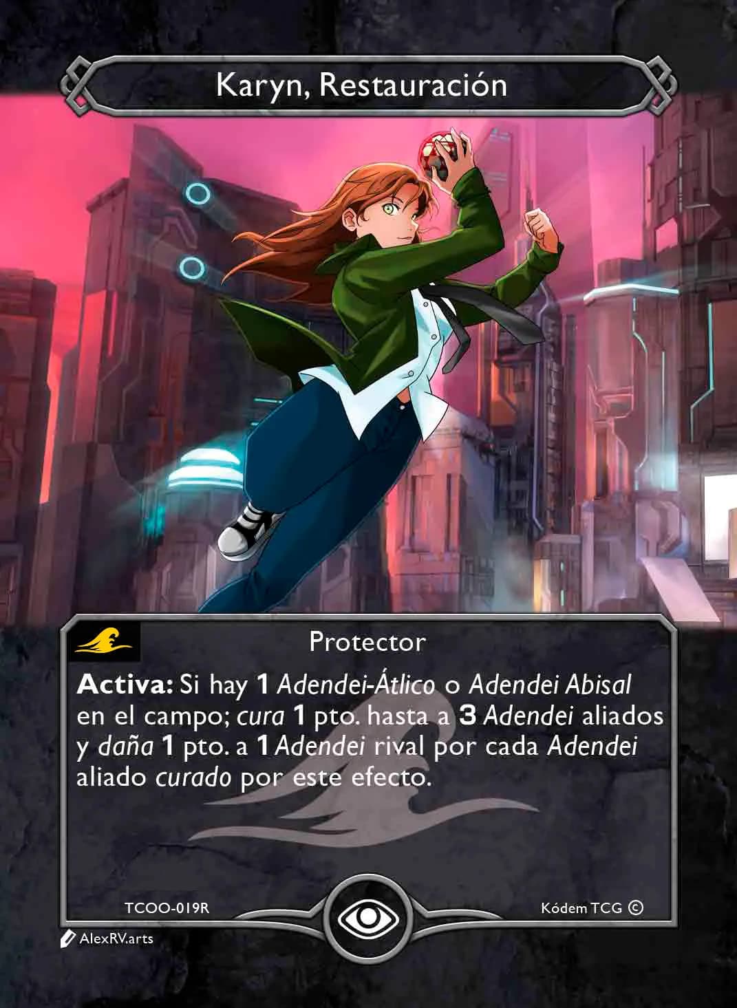 Karyn, Restauración