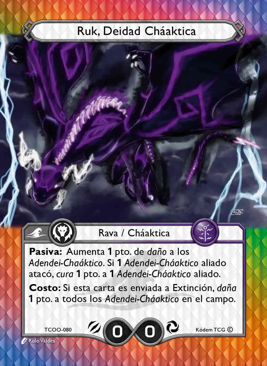 Ruk, Deidad Cháaktica